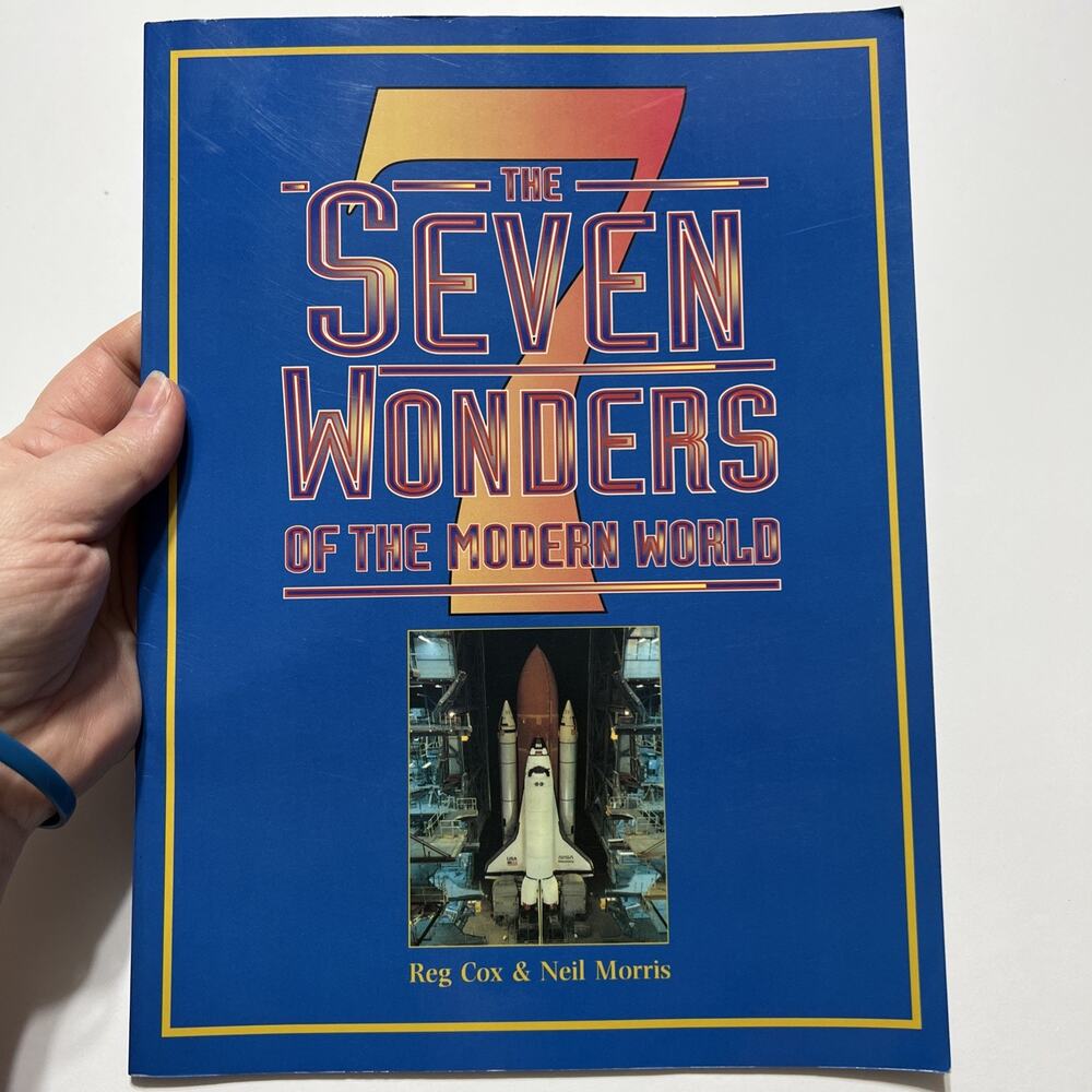 The Seven Wonders of the Modern World The Wonders of the World Series Paperback